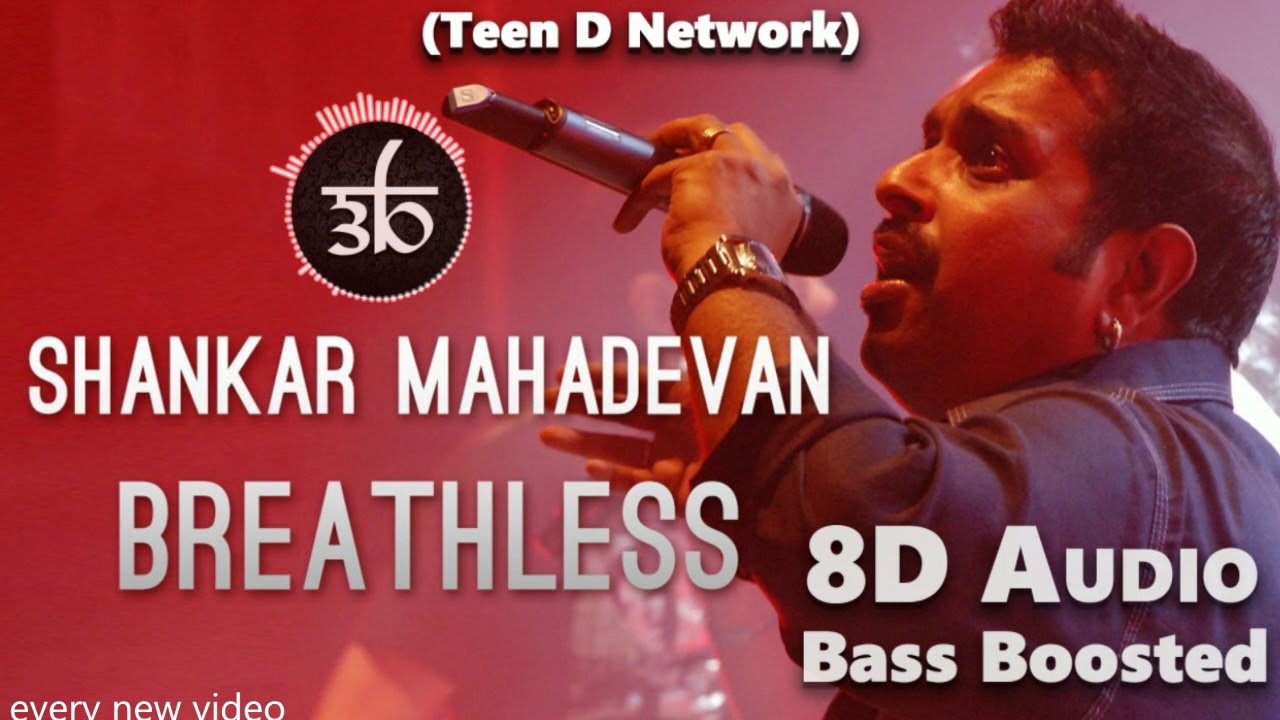 shankar mahadevan breathless full song download 320kbps